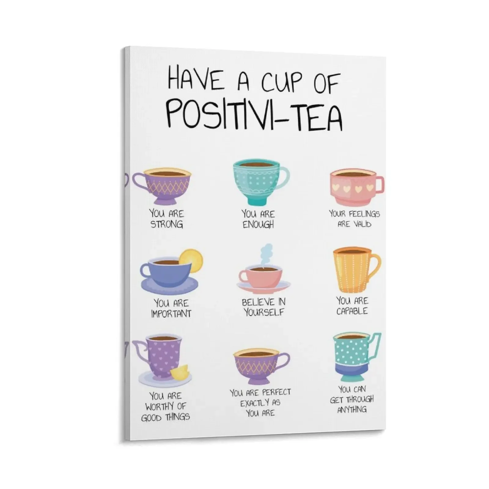 Positivi-tea Positivity Print Mental Health Therapy Poster Canvas Painting anime decoration modern home decoration
Positivi-tea Positivity Print Mental Health Therapy Poster Canvas Painting anime decoration modern home decoration