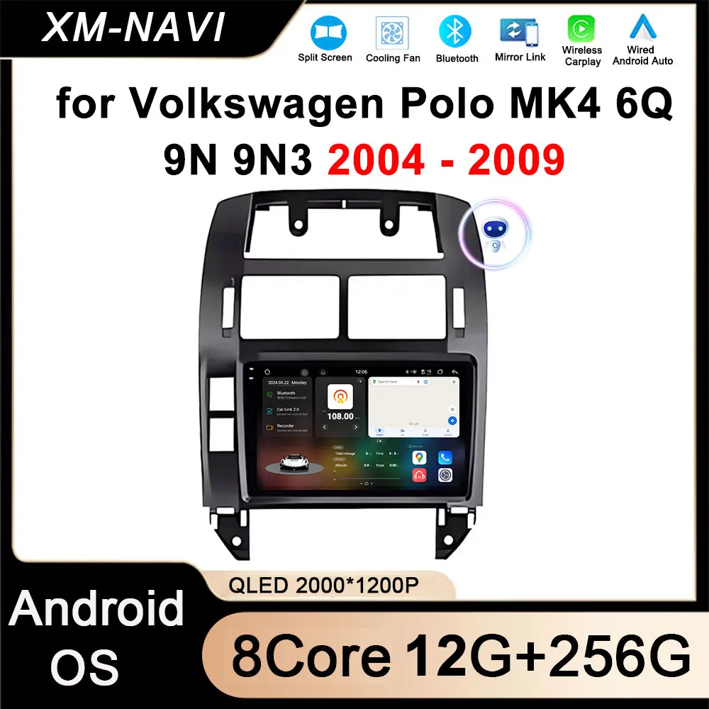 Car Radio for Volkswagen Polo MK4 6Q 9N 9N3 2004 - 2009 Multimedia Video Player GPS Carplay Android 14 Auto Stereo QLED Screen
Car Radio for Volkswagen Polo MK4 6Q 9N 9N3 2004 - 2009 Multimedia Video Player GPS Carplay Android 14 Auto Stereo QLED Screen