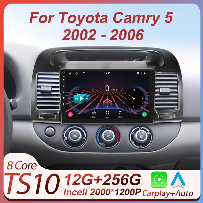 Car Radio Player For Toyota Camry 5 2002 2003 2004 2005 2006 Android 14 Carplay Auto Screen Stereo Head Unit 5G Wifi Bluetooth
Car Radio Player For Toyota Camry 5 2002 2003 2004 2005 2006 Android 14 Carplay Auto Screen Stereo Head Unit 5G Wifi Bluetooth