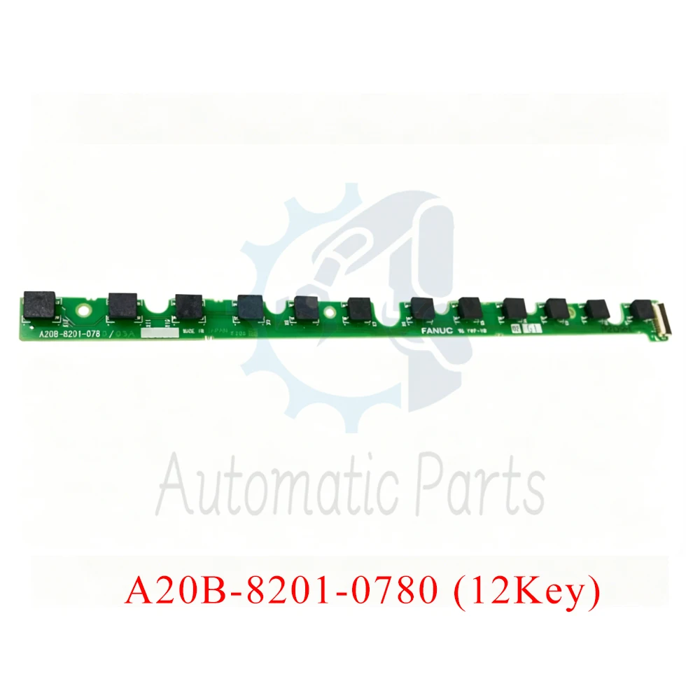 A20B-8201-0780 A20B-8201-0790 A66L-2050-0044#C A66L-2050-0044#D 9Key 12Key Keyboard For Fanuc
A20B-8201-0780 A20B-8201-0790 A66L-2050-0044#C A66L-2050-0044#D 9Key 12Key Keyboard For Fanuc