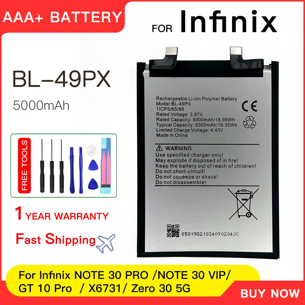 Genuine 3.8V 5000mAh Battery BL- 49PX For Tecno NOTE 30 PRO/GT 10 Pro/Zero 30 4G/X6731/NOTE 30 VIP /Zero 30 Battery+Free Tools
Genuine 3.8V 5000mAh Battery BL- 49PX For Tecno NOTE 30 PRO/GT 10 Pro/Zero 30 4G/X6731/NOTE 30 VIP /Zero 30 Battery+Free Tools
