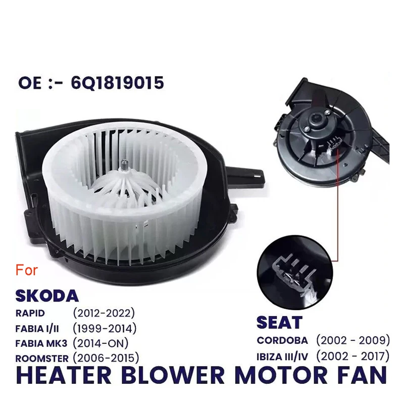 HEATER BLOWER FAN MOTOR FOR SEAT CORDOBA TOLEDO SKODA FABIA MK1 MK2 MK3 ROOMSTER
HEATER BLOWER FAN MOTOR FOR SEAT CORDOBA TOLEDO SKODA FABIA MK1 MK2 MK3 ROOMSTER