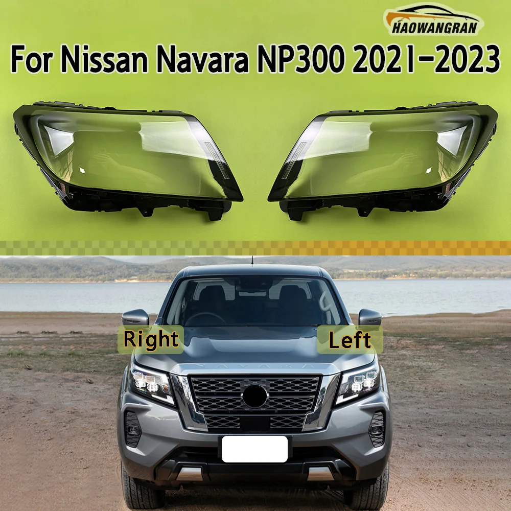For Nissan Navara NP300 2021 2022 2023 Headlight Lens Shell Transparent Headlamp Cover Replace The Original Lampshade Plexiglass
For Nissan Navara NP300 2021 2022 2023 Headlight Lens Shell Transparent Headlamp Cover Replace The Original Lampshade Plexiglass