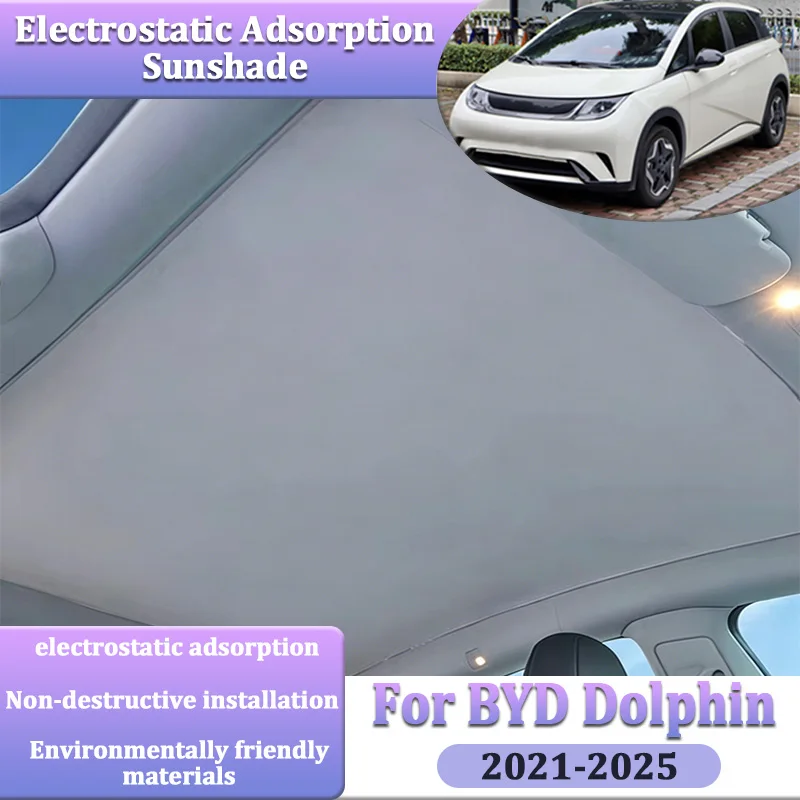 For BYD Dolphin Accessories 2021~2023 2024 2025 Car Glass SunShade Skylight Covers Electrostatic Static Cling Sunroof Accesorios
For BYD Dolphin Accessories 2021~2023 2024 2025 Car Glass SunShade Skylight Covers Electrostatic Static Cling Sunroof Accesorios