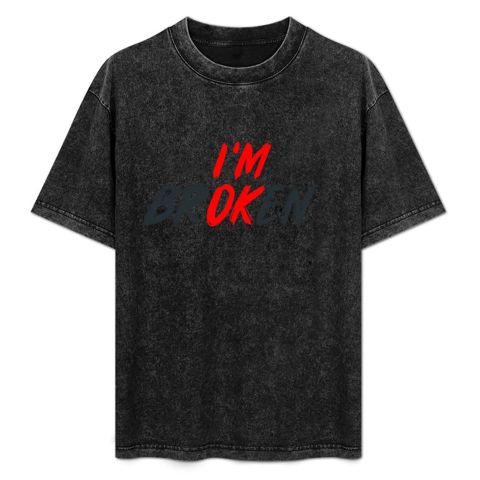 I'm Ok I'm Broken Tee - Mental Aware Men Women Hoodie T-Shirt cotton t shirt man t shirt man cotton T-Shirt
I'm Ok I'm Broken Tee - Mental Aware Men Women Hoodie T-Shirt cotton t shirt man t shirt man cotton T-Shirt