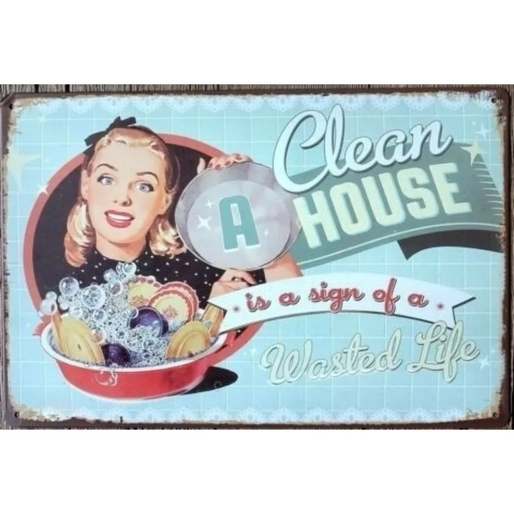 Clean A House Is A Sign of A Wasted Life Metal Tin Sign Home Poster Wall Decor 20x30CM
Clean A House Is A Sign of A Wasted Life Metal Tin Sign Home Poster Wall Decor 20x30CM