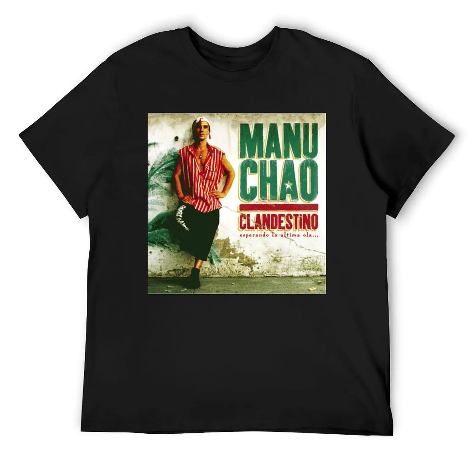 Manu Chao, Clandestino T-Shirt Aesthetic clothing graphic t shirt vintage designer t shirt men
Manu Chao, Clandestino T-Shirt Aesthetic clothing graphic t shirt vintage designer t shirt men