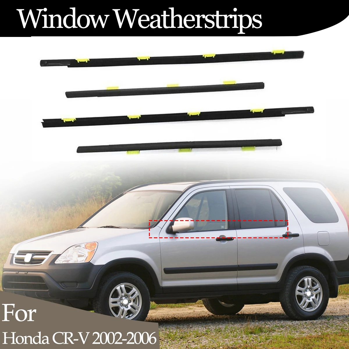 4PCS Car Outer Windows Rubber Weatherstrip For Honda CR-V CRV 2002-2006 Waterproof Pressure Strip Sealing Strip Car Accessories
4PCS Car Outer Windows Rubber Weatherstrip For Honda CR-V CRV 2002-2006 Waterproof Pressure Strip Sealing Strip Car Accessories