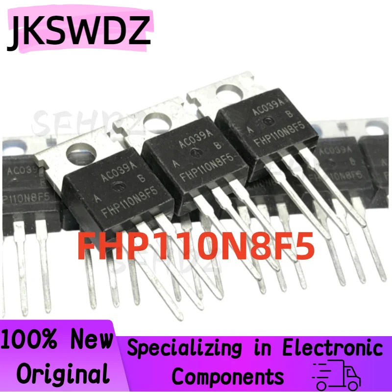 10/20/30PCS 100% Brand New and High Quality FHP110N8F5 TO-220 MOS Field-Effect Transistor for Controller 120A 90V
10/20/30PCS 100% Brand New and High Quality FHP110N8F5 TO-220 MOS Field-Effect Transistor for Controller 120A 90V