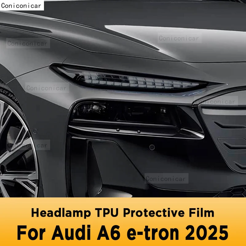 Для AUDI A6 e-tron 2025, оттенок автомобильных фар, дымчатая черная защитная пленка, виниловая защита, прозрачная наклейка из ТПУ, аксессуары 
Для AUDI A6 e-tron 2025, оттенок автомобильных фар, дымчатая черная защитная пленка, виниловая защита, прозрачная наклейка из ТПУ, аксессуары
