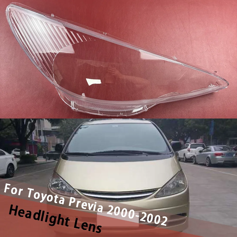 For Toyota Previa 2000 2001 2002 Car Headlight Cover Lampshade Lampcover Lamp Headlamp Shell Replace Original Lens Housing
For Toyota Previa 2000 2001 2002 Car Headlight Cover Lampshade Lampcover Lamp Headlamp Shell Replace Original Lens Housing