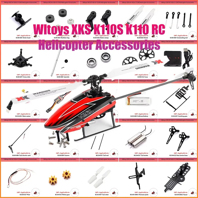 Wltoys XKS K110S K110 RC Helicopter Accessories Canopy Blade Gear Motor ESC Board Rotor Head Tail Servo for K110S Original Parts
Wltoys XKS K110S K110 RC Helicopter Accessories Canopy Blade Gear Motor ESC Board Rotor Head Tail Servo for K110S Original Parts