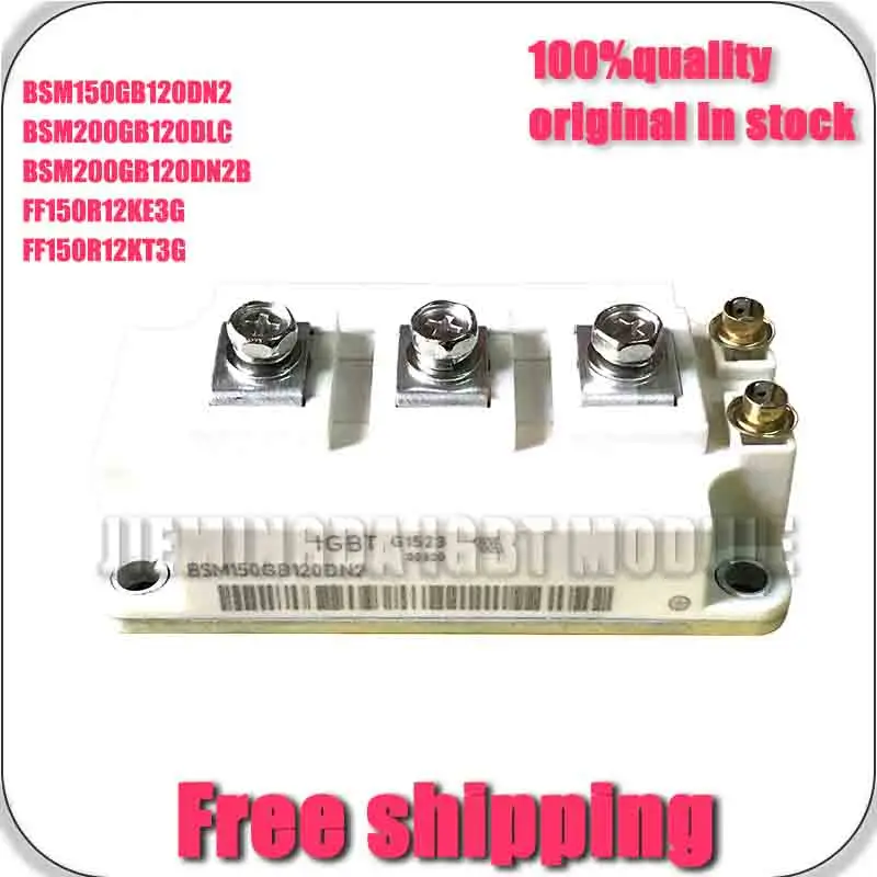 FF150R12KT3G FF150R12KE3G BSM150GB120DN2 BSM200GB120DLC-E3256 BsM200GB120DN2B NEW AND ORIGINAL MODULE
FF150R12KT3G FF150R12KE3G BSM150GB120DN2 BSM200GB120DLC-E3256 BsM200GB120DN2B NEW AND ORIGINAL MODULE