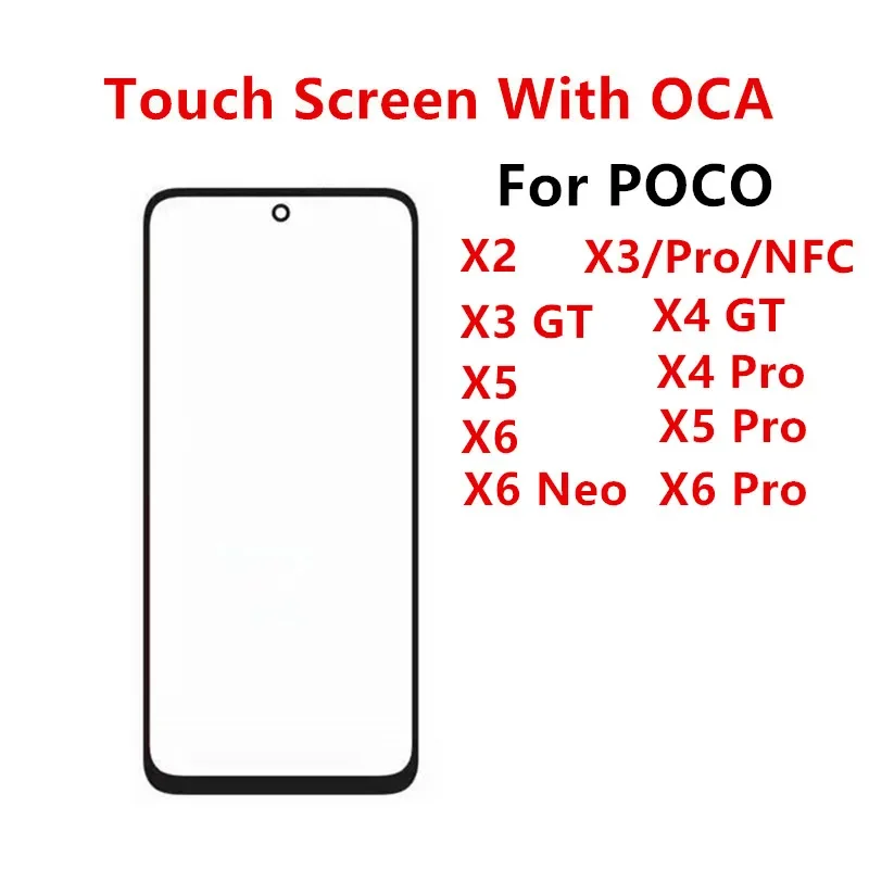 Внешнее стекло для Xiaomi POCO X6 Pro X5 X4 5G X3 NFC GT X2, сенсорный экран, передняя панель, ремонт ЖК-дисплея, замена запасных частей + OCA
Внешнее стекло для Xiaomi POCO X6 Pro X5 X4 5G X3 NFC GT X2, сенсорный экран, передняя панель, ремонт ЖК-дисплея, замена запасных частей + OCA