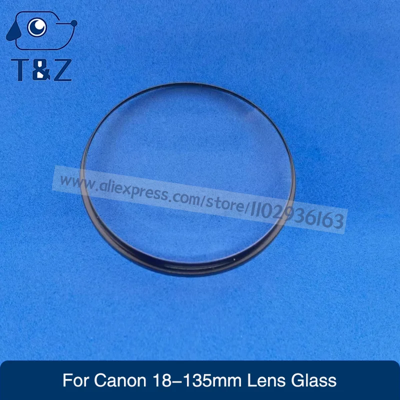 New 18-135mm IS/STm/USM Lens Glass For Canon 18-135 IS 18-135 STM 18-135 USM Front Lens Glass
New 18-135mm IS/STm/USM Lens Glass For Canon 18-135 IS 18-135 STM 18-135 USM Front Lens Glass