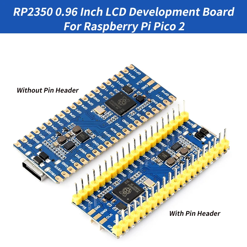 RP2350 0,96-дюймовый ЖК-дисплей, встроенный микроконтроллер RP2350A, опционально с контактным разъемом для Raspberry Pi Pico 2
RP2350 0,96-дюймовый ЖК-дисплей, встроенный микроконтроллер RP2350A, опционально с контактным разъемом для Raspberry Pi Pico 2