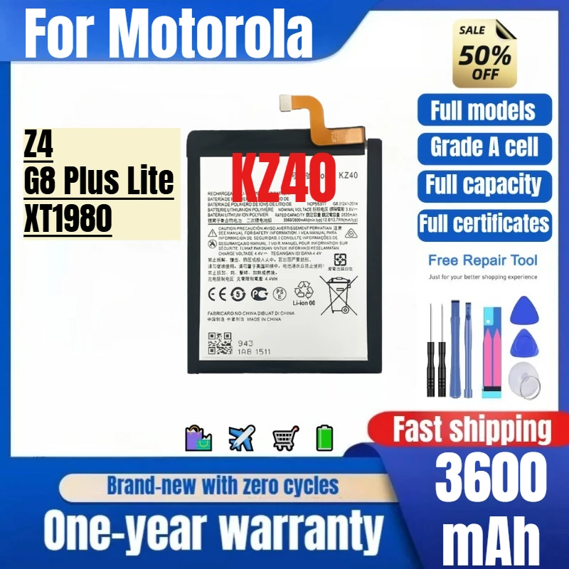 KZ40 for Motorola Z4/G8 Plus Lite/XT1980 Phone Battery High Quality High Capacity Replacement Bateria Grade A Cell with Tools
KZ40 for Motorola Z4/G8 Plus Lite/XT1980 Phone Battery High Quality High Capacity Replacement Bateria Grade A Cell with Tools
