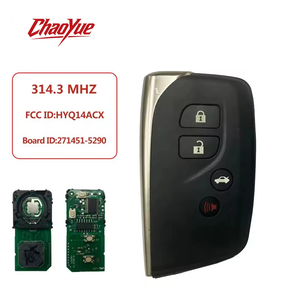 ChaoYue Remote Smart Car Key For Lexus HS250h LS460 LS600h 2010-2017 FCC ID: HYQ14ACX Board#: 271451-5290 4 Button 8A Chip
ChaoYue Remote Smart Car Key For Lexus HS250h LS460 LS600h 2010-2017 FCC ID: HYQ14ACX Board#: 271451-5290 4 Button 8A Chip