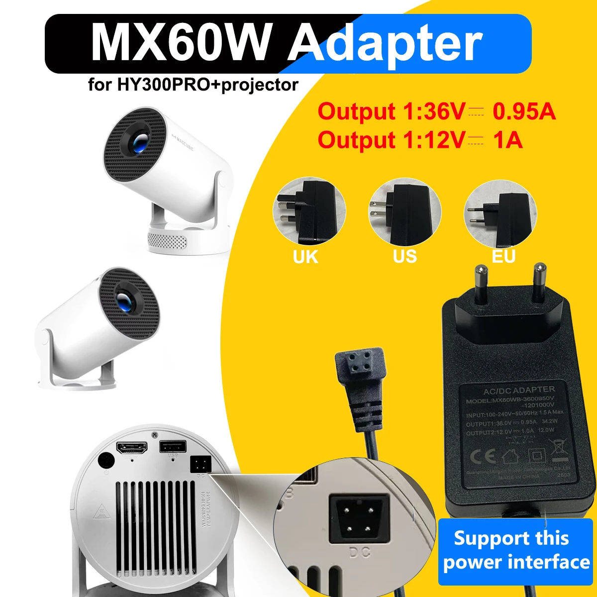 DITONG MX60W power supply Suitable for HY300Pro+ projector,36V/0.95A&12V/1A
DITONG MX60W power supply Suitable for HY300Pro+ projector,36V/0.95A&12V/1A