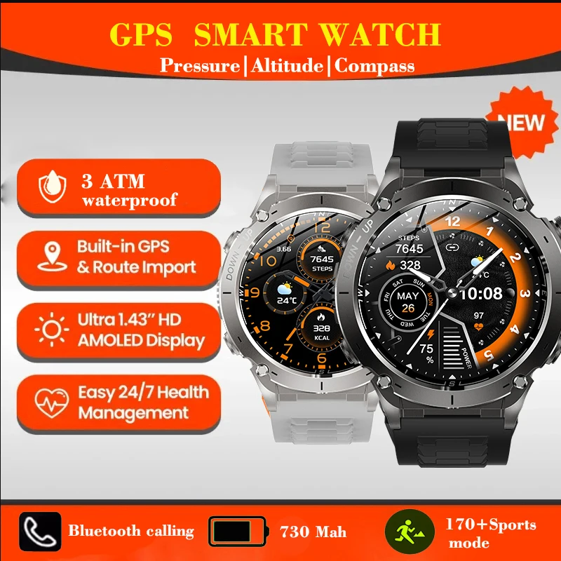 Compass GPS Smart Watch 1.43” HD AMOLED Display Built-in GPS Bluetooth Phone Calls Sports 3ATM waterproof Smartwatch for Men
Compass GPS Smart Watch 1.43” HD AMOLED Display Built-in GPS Bluetooth Phone Calls Sports 3ATM waterproof Smartwatch for Men