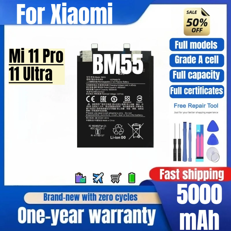 BM55 for Xiaomi Mi 11Pro/11Ultra Phone Battery 0 Cycle High Quality High Capacity Replacement Bateria Grade A Cell with Tools
BM55 for Xiaomi Mi 11Pro/11Ultra Phone Battery 0 Cycle High Quality High Capacity Replacement Bateria Grade A Cell with Tools