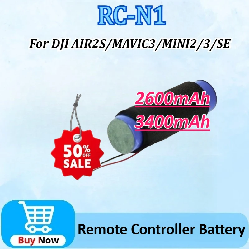 Newly Upgraded RC-N1 2600mAh/3400mAh Remote Controller Battery for DJI AIR2S/MINI2/MAVIC3/SE/MINI3 Controller High-Capacity
Newly Upgraded RC-N1 2600mAh/3400mAh Remote Controller Battery for DJI AIR2S/MINI2/MAVIC3/SE/MINI3 Controller High-Capacity