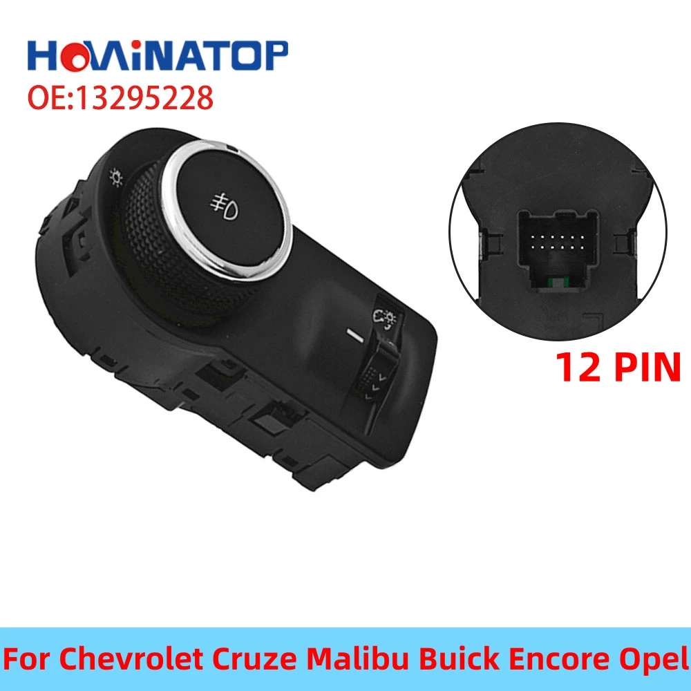 HOWINATOP 13295228 10009747 12Pin Headlight Fog Light Switch For Cruze Malibu Encore Opel OEM Replacement
HOWINATOP 13295228 10009747 12Pin Headlight Fog Light Switch For Cruze Malibu Encore Opel OEM Replacement