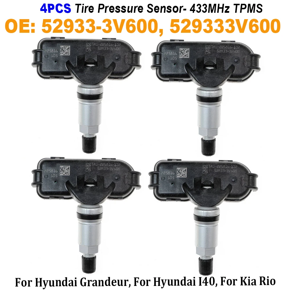 4PCS 52933-3V600 529333V600 Tire Pressure Sensor high quality TPMS 433MHz For Hyundai Grandeur I40 For Kia Rio
4PCS 52933-3V600 529333V600 Tire Pressure Sensor high quality TPMS 433MHz For Hyundai Grandeur I40 For Kia Rio