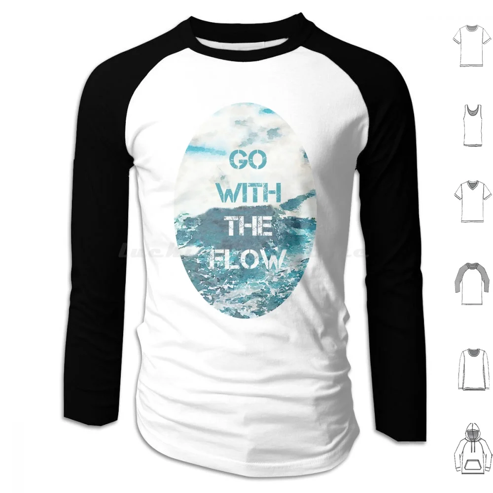 Go With The Flow Hoodie cotton Long Sleeve Typography Ocean Water Aqua Teal Turquoise White Gray Grey Watercolor Effect
Go With The Flow Hoodie cotton Long Sleeve Typography Ocean Water Aqua Teal Turquoise White Gray Grey Watercolor Effect
