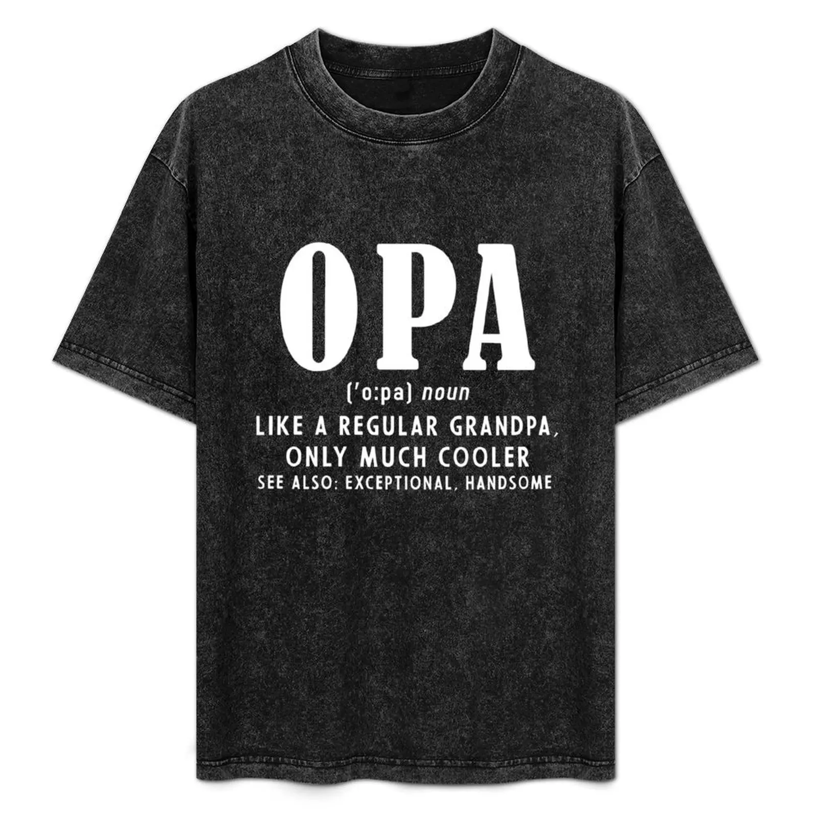 Opa Like A Regular Grandpa Only Much Cooler Gift for Grandpa, papa , Mens T-Shirt Anime t-shirt man clothes clothes for men
Opa Like A Regular Grandpa Only Much Cooler Gift for Grandpa, papa , Mens T-Shirt Anime t-shirt man clothes clothes for men