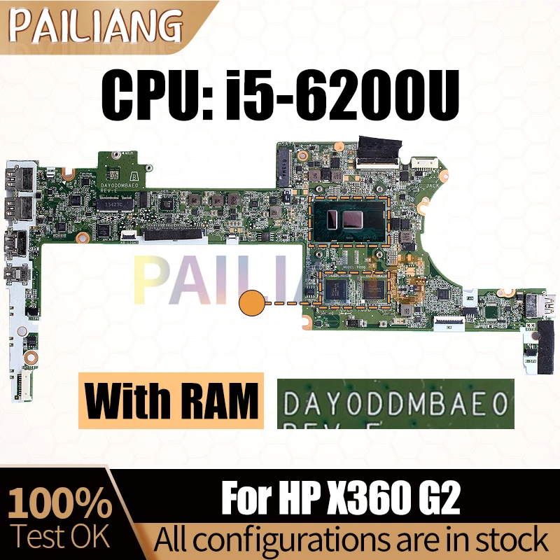 For HP X360 G2 Notebook Mainboard DAY0DDMBAE0 SR2EY i5-6200U With RAM Laptop Motherboard Full Tested
For HP X360 G2 Notebook Mainboard DAY0DDMBAE0 SR2EY i5-6200U With RAM Laptop Motherboard Full Tested