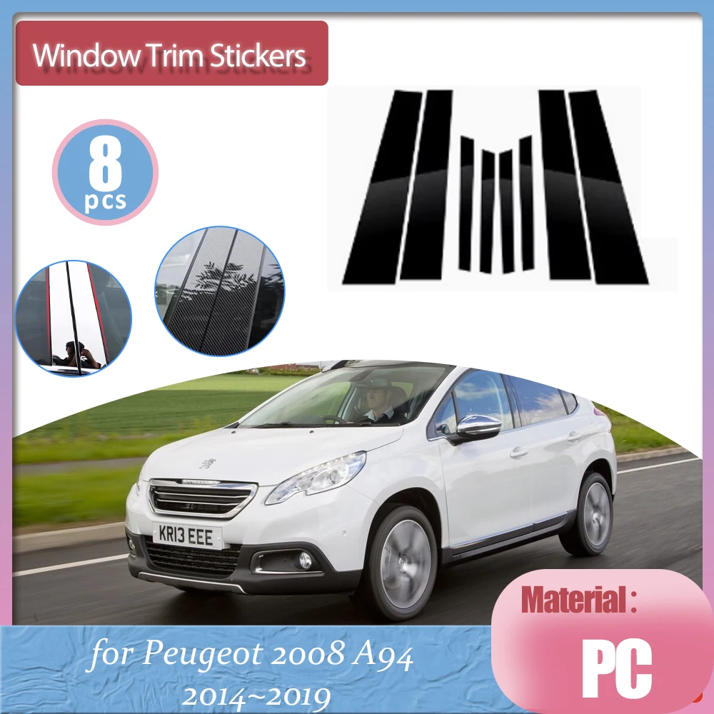 for Peugeot 2008 A94 2014~2019 Silver Carbon Fiber Car Door Window Middle Trim Cover B C Pillar Center Column Sticker Accessorie
for Peugeot 2008 A94 2014~2019 Silver Carbon Fiber Car Door Window Middle Trim Cover B C Pillar Center Column Sticker Accessorie