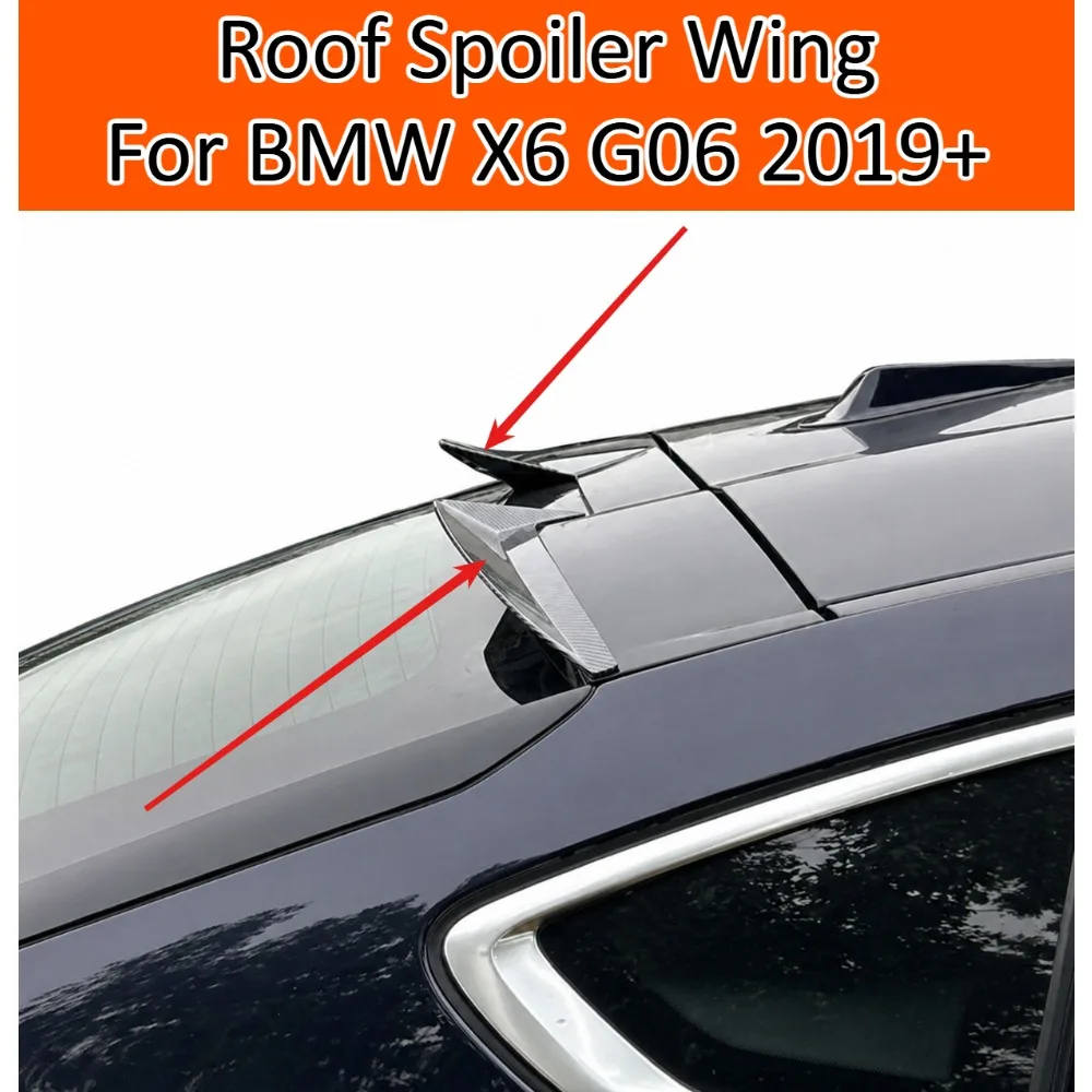 Roof Spoiler Wing For BMW X6 G06 2019+ Rear Window Tail Wing Exterior Trim Aerodynamic Deflector Car Styling Accessories Kit Set
Roof Spoiler Wing For BMW X6 G06 2019+ Rear Window Tail Wing Exterior Trim Aerodynamic Deflector Car Styling Accessories Kit Set
