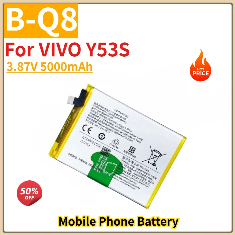High Quality B-Q8 Mobile Phone Battery 3.87V 5000mAh for VIVO Y53S Brand New Replacement Battery
High Quality B-Q8 Mobile Phone Battery 3.87V 5000mAh for VIVO Y53S Brand New Replacement Battery