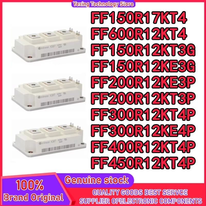 FF150R17KT4 FF600R12KT4 FF150R12KT3G FF150R12KE3G FF200R12KE3P FF200R12KT3P FF300R12KT4P FF300R12KE4P FF400R12KT4P FF450R12KT4P
FF150R17KT4 FF600R12KT4 FF150R12KT3G FF150R12KE3G FF200R12KE3P FF200R12KT3P FF300R12KT4P FF300R12KE4P FF400R12KT4P FF450R12KT4P