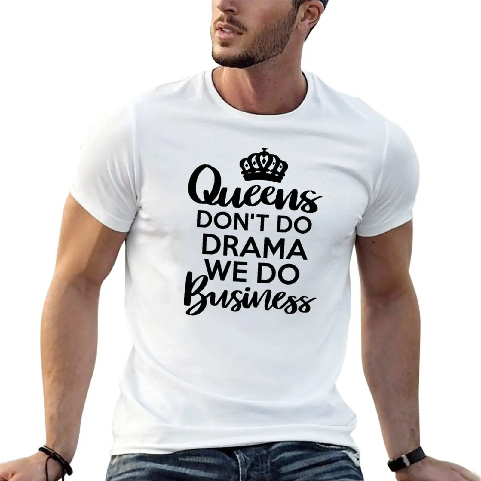 Queens Don't Do Drama T-Shirt t shirt man cotton t shirt man casual T-Shirt 
Queens Don't Do Drama T-Shirt t shirt man cotton t shirt man casual T-Shirt