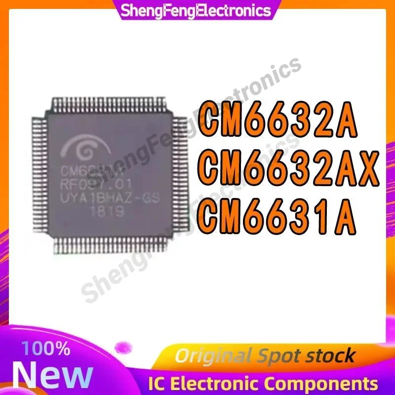 Новый оригинальный CM6632AX CM6632A CM6632 CM6631A QFP QFP100 в наличии
Новый оригинальный CM6632AX CM6632A CM6632 CM6631A QFP QFP100 в наличии