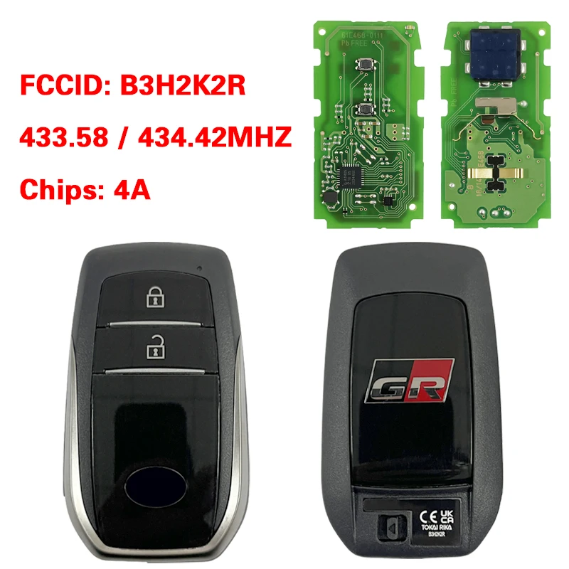 CN007336 Smart Key for Toyota GR back cover 2 Buttons 433.58/434.42MHZ 4A Chip Model B3H2K2R
CN007336 Smart Key for Toyota GR back cover 2 Buttons 433.58/434.42MHZ 4A Chip Model B3H2K2R