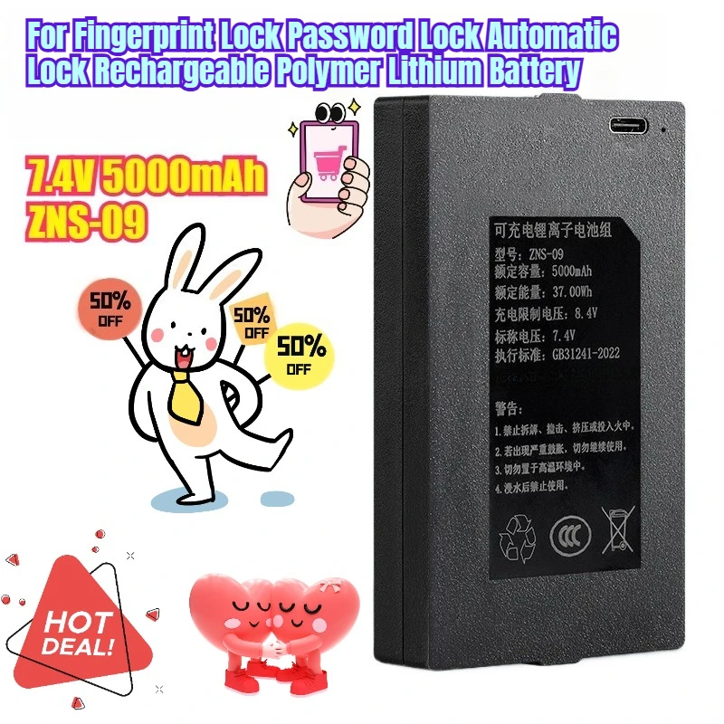 7.4V 5000mAh ZNS-09 for Fingerprint Lock Password Lock Automatic Lock Rechargeable Polymer Lithium Battery
7.4V 5000mAh ZNS-09 for Fingerprint Lock Password Lock Automatic Lock Rechargeable Polymer Lithium Battery