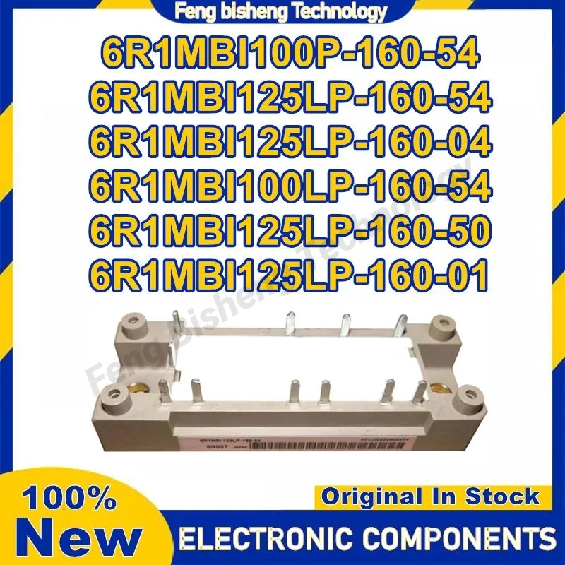 6R1MBI100P-160-54 6R1MBI125LP-160-54 6R1MBI125LP-160-04 6R1MBI100LP-160-54 6R1MBI125LP-160-50 6R1MBI125LP-160-01 New Original in
6R1MBI100P-160-54 6R1MBI125LP-160-54 6R1MBI125LP-160-04 6R1MBI100LP-160-54 6R1MBI125LP-160-50 6R1MBI125LP-160-01 New Original in