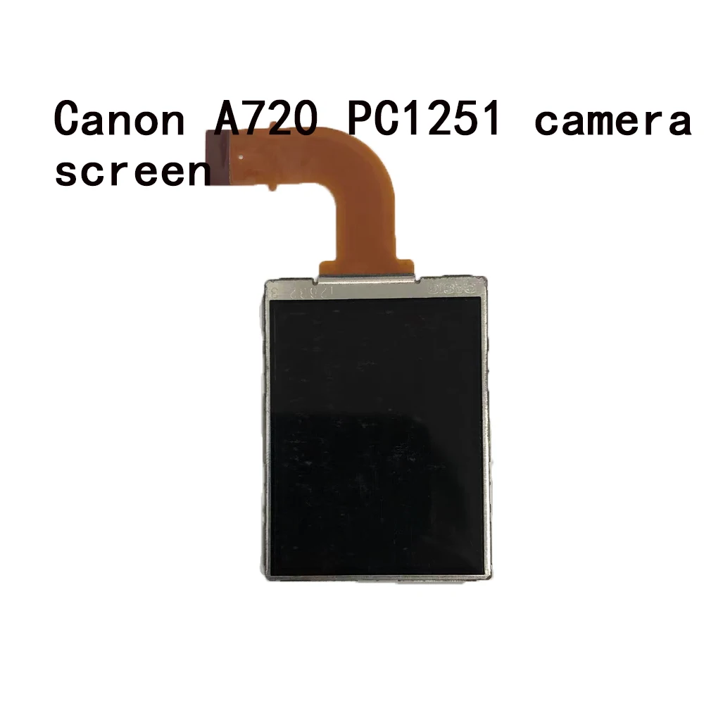 Suitable for Canon A720 PC1251 camera display screen LCD screen LCD screen original backlit camera screen repair
Suitable for Canon A720 PC1251 camera display screen LCD screen LCD screen original backlit camera screen repair