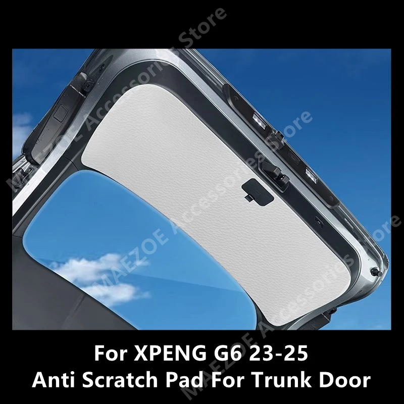 For XPENG G6 23-25 Leather Anti Scratch Pad For Trunk Door,Car Interior Decoration Modification Protection Accessories Refit
For XPENG G6 23-25 Leather Anti Scratch Pad For Trunk Door,Car Interior Decoration Modification Protection Accessories Refit