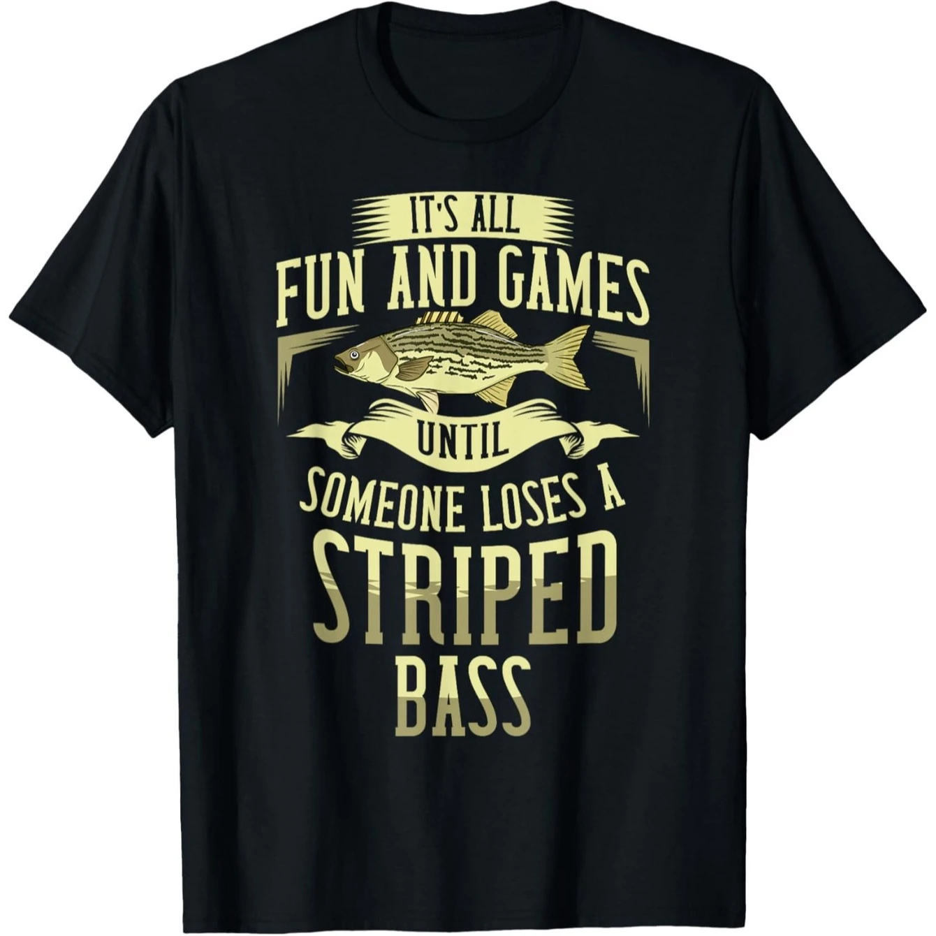 It's All Fun and Games. Striped Bass Fishing Graphic T-Shirt 100% Cotton O-Neck Short Sleeve Summer Casual Mens T-shirt
It's All Fun and Games. Striped Bass Fishing Graphic T-Shirt 100% Cotton O-Neck Short Sleeve Summer Casual Mens T-shirt