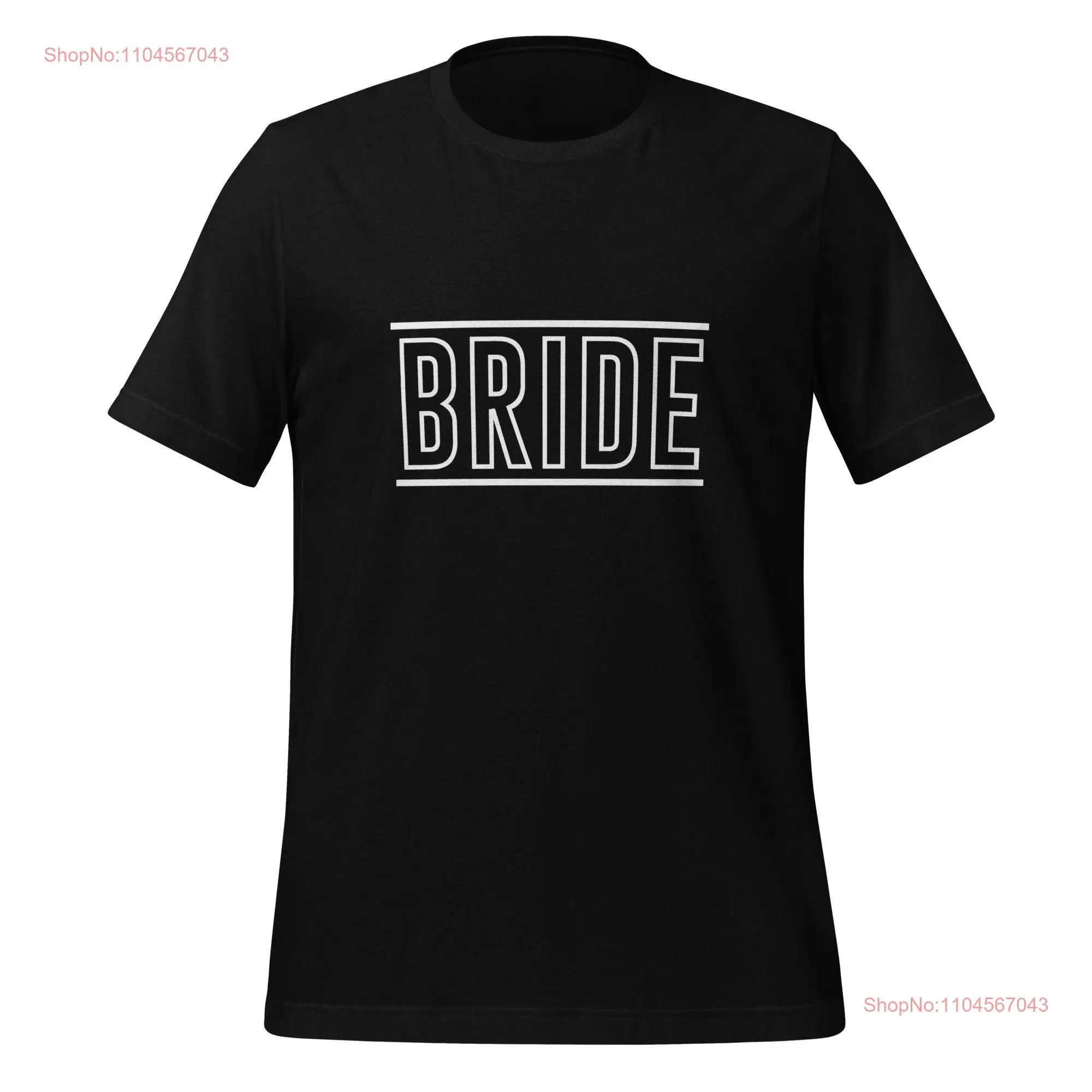 Bride T Shirt Bachelorette Party Fun Bridal Shower Wedding Celebration to Be long or short sleeves
Bride T Shirt Bachelorette Party Fun Bridal Shower Wedding Celebration to Be long or short sleeves