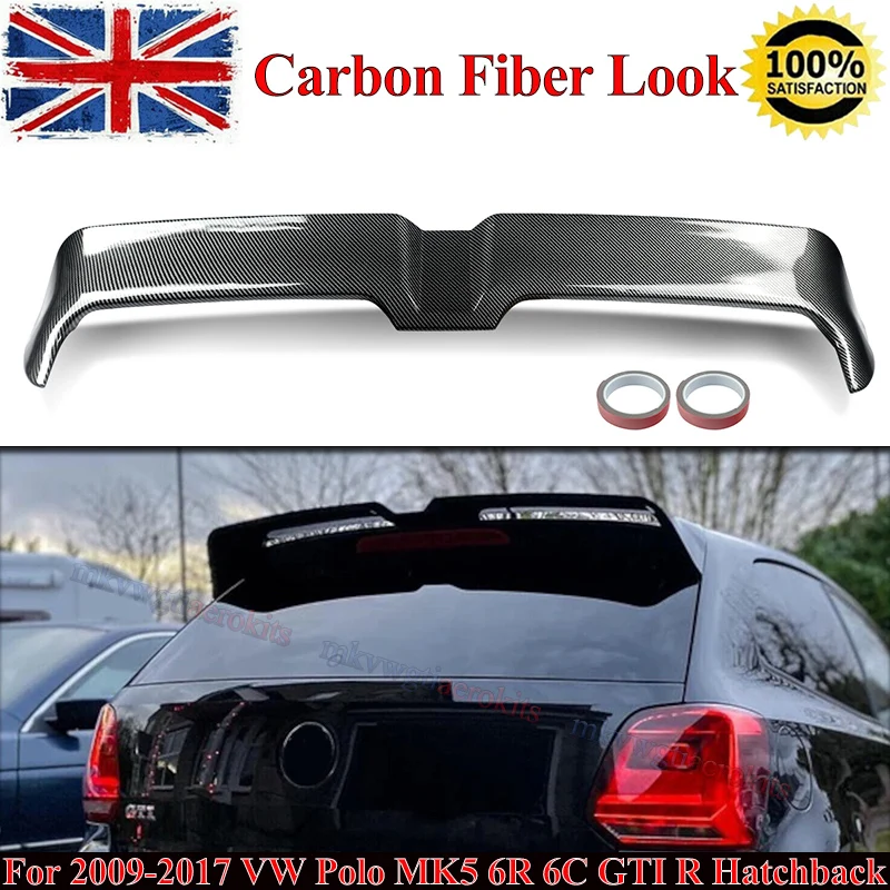 FOR 2009-2017 VW POLO MK5 6R 6C OETTINGER STYLE REAR ROOF SPOILER CARBON FIBER LOOK and GLOSS BLACK Two Color Options
FOR 2009-2017 VW POLO MK5 6R 6C OETTINGER STYLE REAR ROOF SPOILER CARBON FIBER LOOK and GLOSS BLACK Two Color Options