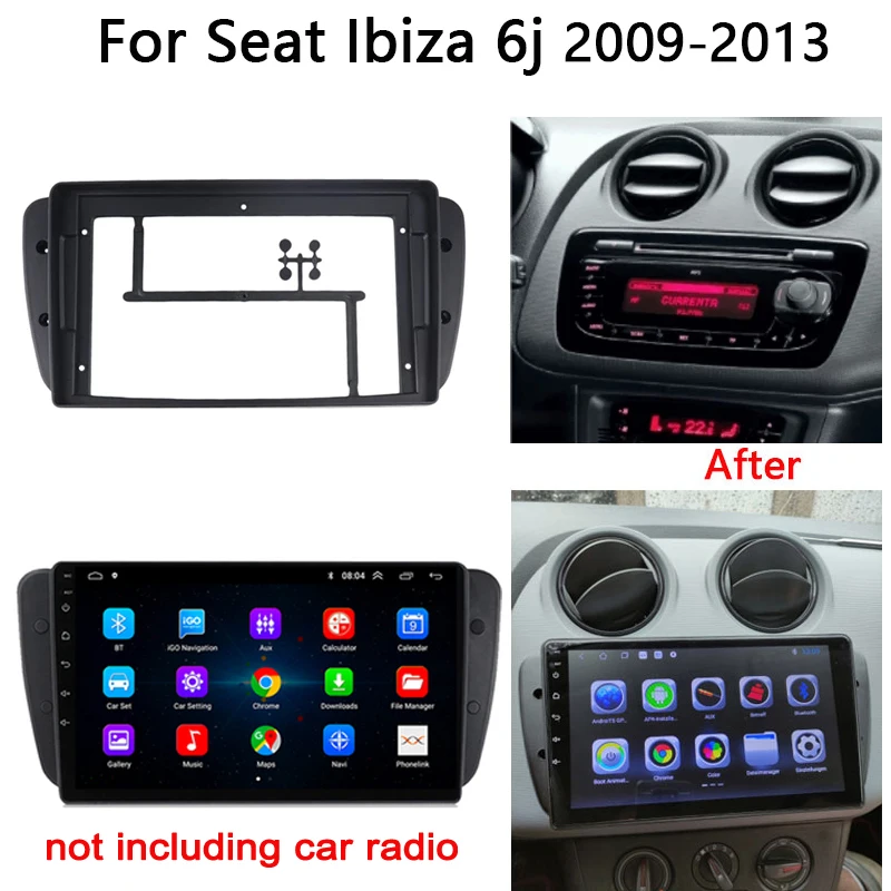 2din Car radio Fascia Frame Adapter For Seat Ibiza 6j 2008-2015 Android Radio Audio Dash Panel Cover Harness
2din Car radio Fascia Frame Adapter For Seat Ibiza 6j 2008-2015 Android Radio Audio Dash Panel Cover Harness
