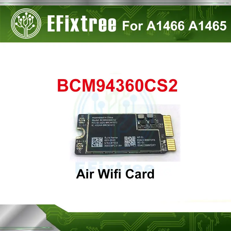 Оригинальная Bluetooth Wi-Fi карта аэропорта для Macbook Air 11 "A1370 A1465 13 "A1369 A1466 BCM94360CS2 2013-2017 год 
Оригинальная Bluetooth Wi-Fi карта аэропорта для Macbook Air 11 "A1370 A1465 13 "A1369 A1466 BCM94360CS2 2013-2017 год
