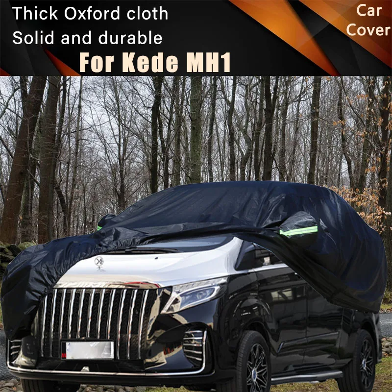 For Kede MH1 Car Full Outer Covers Outdoor Waterproof Dustproof Sun Rain Snow Protection Exterior Car Accessories
For Kede MH1 Car Full Outer Covers Outdoor Waterproof Dustproof Sun Rain Snow Protection Exterior Car Accessories
