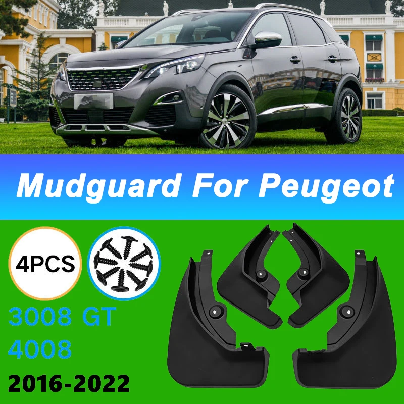 For Peugeot 3008GT 4008 2016-2022 2017 Automotive Tire Mudguard Waterproof Prevent Mud Splashing Car Mud Flaps 4pcs Accessories
For Peugeot 3008GT 4008 2016-2022 2017 Automotive Tire Mudguard Waterproof Prevent Mud Splashing Car Mud Flaps 4pcs Accessories