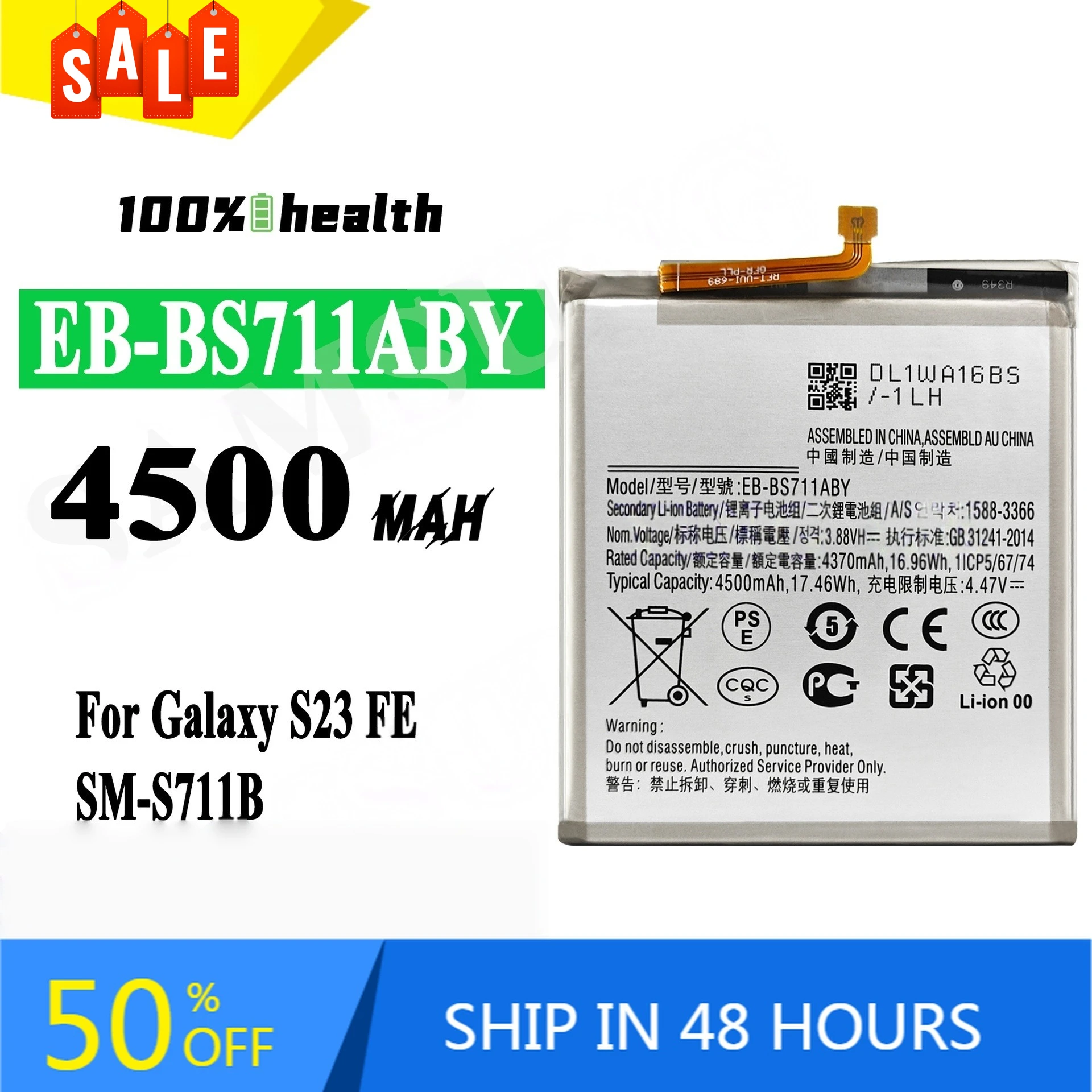 EB-BS711ABY 4500mAh Mobile Phone Battery for Samsung S23 FE SM-S711B Large-capacity Rechargeable Battery
EB-BS711ABY 4500mAh Mobile Phone Battery for Samsung S23 FE SM-S711B Large-capacity Rechargeable Battery